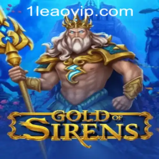 Unveiling the Mysteries of GoldofSirens: A Deep Dive into the Latest Gaming Phenomenon